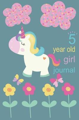 Book cover for 5 Year Old Girl Journal
