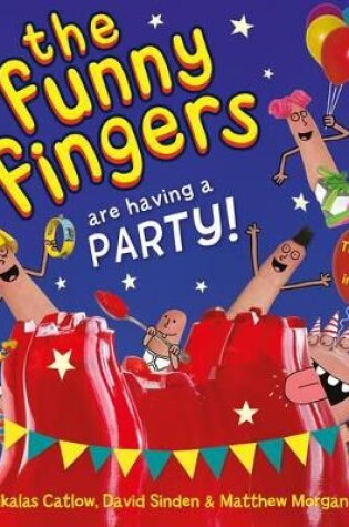 Cover of The Funny Fingers Are Having a Party