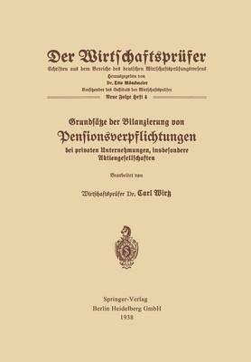 Book cover for Grundsatze Der Bilanzierung Von Pensionsverpflichtungen Bei Privaten Unternehmungen, Insbesondere Aktiengesellschaften