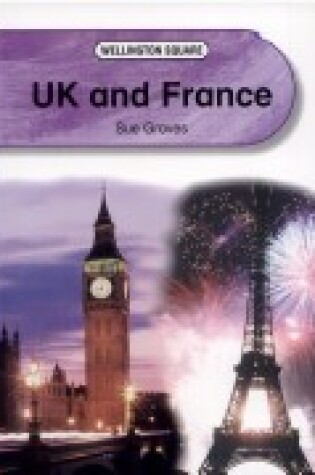 Cover of Wellington Square Level 5 Non-fiction - UK and France