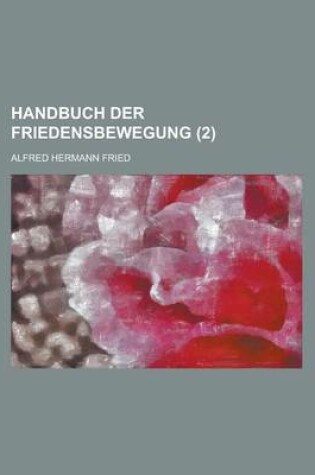 Cover of Handbuch Der Friedensbewegung (2)