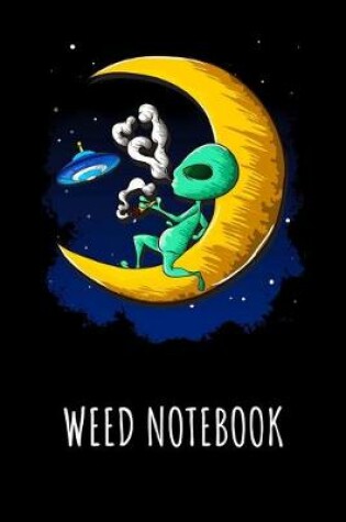 Cover of Weed Notebook