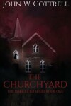 Book cover for The Churchyard