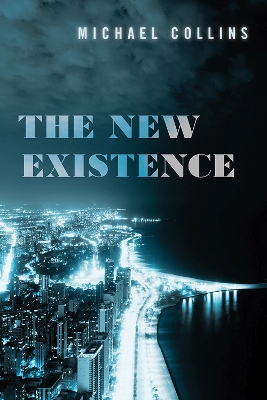 Book cover for The New Existence