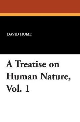 Cover of A Treatise on Human Nature, Vol. 1