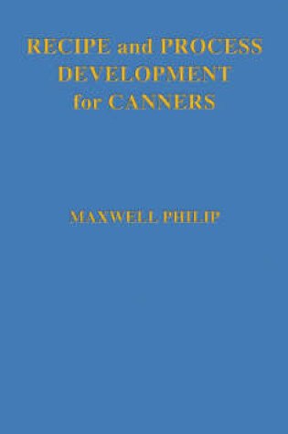 Cover of Recipe and Process Development for Canners