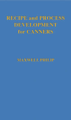 Book cover for Recipe and Process Development for Canners