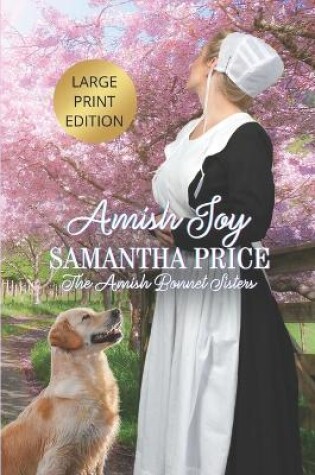 Cover of Amish Joy LARGE PRINT