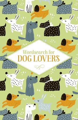 Book cover for Wordsearch for Dog Lovers