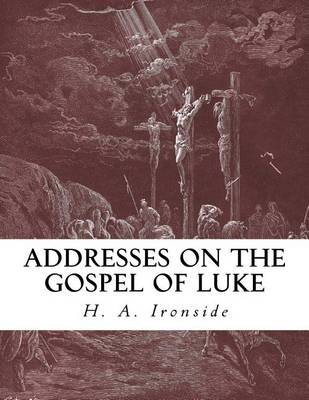 Book cover for Addresses on the Gospel of Luke