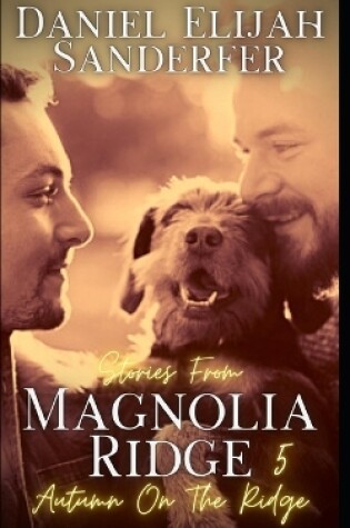 Cover of Stories From Magnolia Ridge 5