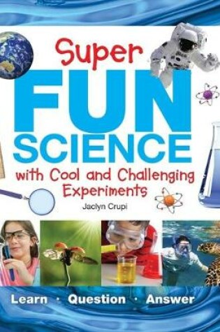 Cover of Super Fun Science