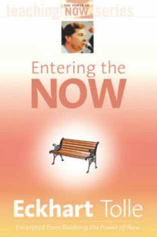Cover of Entering the Now