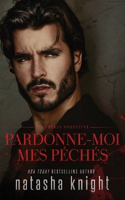 Book cover for Pardonne-moi mes péchés