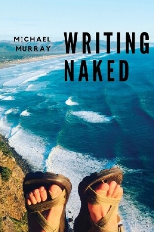 Cover of Writing Naked