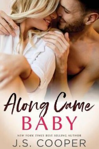 Cover of Along Came Baby