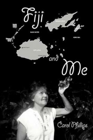 Cover of Fiji and Me