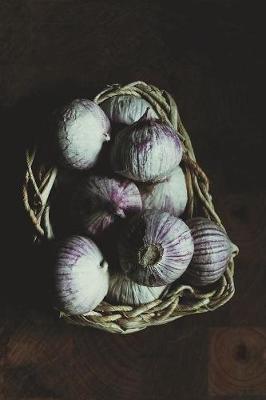 Book cover for Garlic in a Basket Journal