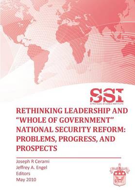 Book cover for Rethinking Leadership and "Whole of Government" National Security Reform