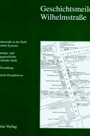 Cover of Geschichtsmeile Wilhelmstrasse