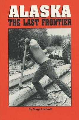 Book cover for Alaska the Last Frontier