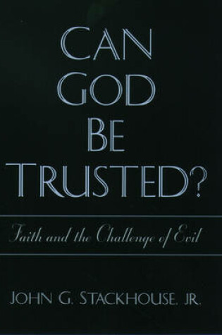 Cover of Can God be Trusted?