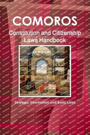 Cover of Comoros Constitution and Citizenship Laws Handbook