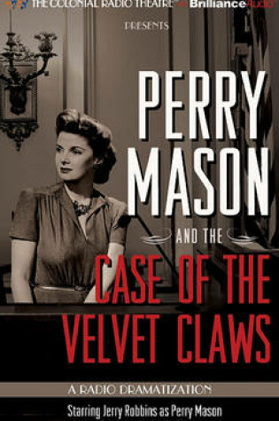 Cover of Perry Mason and the Case of the Velvet Claws
