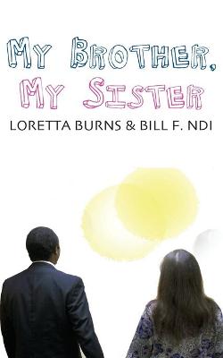 Book cover for My Brother, My Sister
