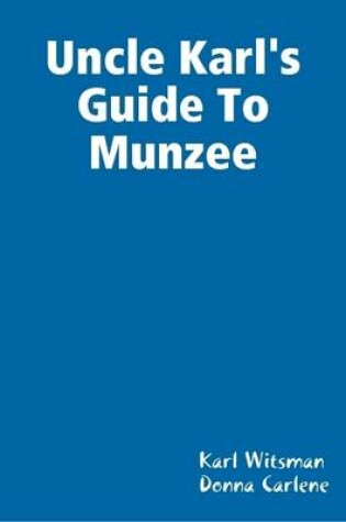 Cover of Uncle Karl's Guide to Munzee