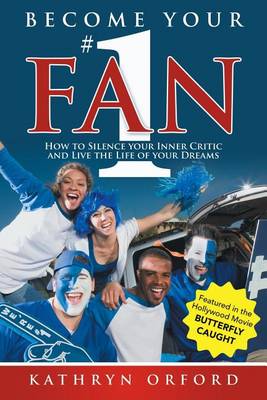 Book cover for Become Your #1 Fan