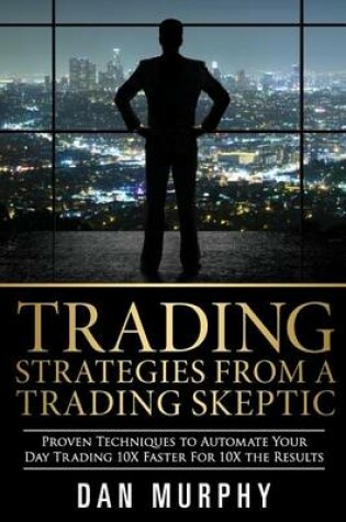 Cover of Trading Strategies From a Trading Skeptic