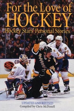 Cover of For the Love of Hockey