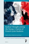 Book cover for Radical Thought among the Young: A Survey of French Lycee Students