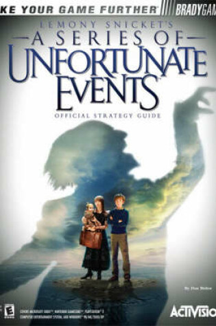 Cover of BG: Lemony Snicket's:A Series of Unfortunate Events Official Strategy     Guide