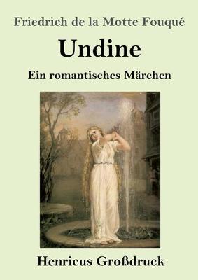 Book cover for Undine (Großdruck)