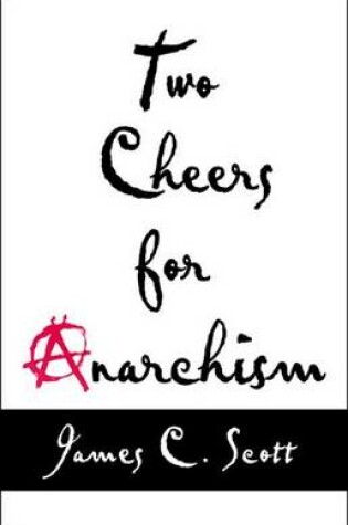 Cover of Two Cheers for Anarchism