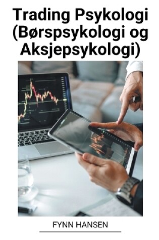 Cover of Trading Psykologi (Børspsykologi og Aksjepsykologi)