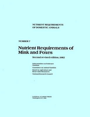 Book cover for Nutrient Requirements of Mink and Foxes