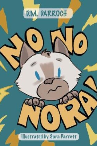 Cover of No, No, Nora!
