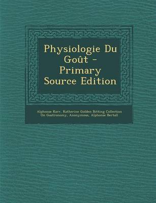 Book cover for Physiologie Du Gout
