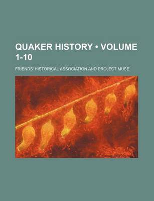 Book cover for Quaker History (Volume 1-10)