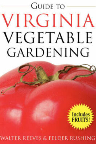 Cover of Guide to Virginia Vegetable Gardening