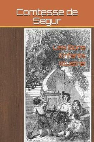 Cover of Les Bons Enfants (illustré)