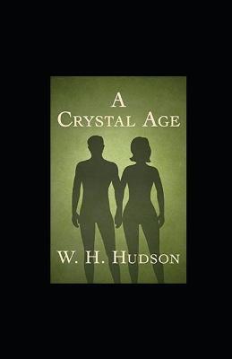 Book cover for A Crystal Age illustrated