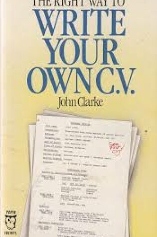 Cover of Right Way to Write Your Own CV