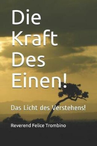 Cover of Die Kraft Des Einen!