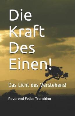 Book cover for Die Kraft Des Einen!