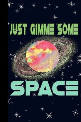 Cover of Just Gimme Some Space