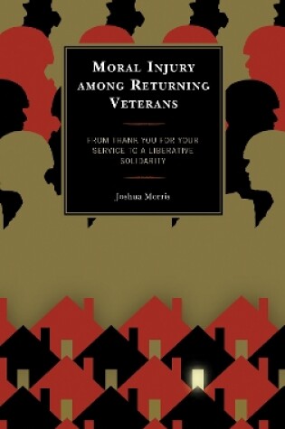 Cover of Moral Injury among Returning Veterans